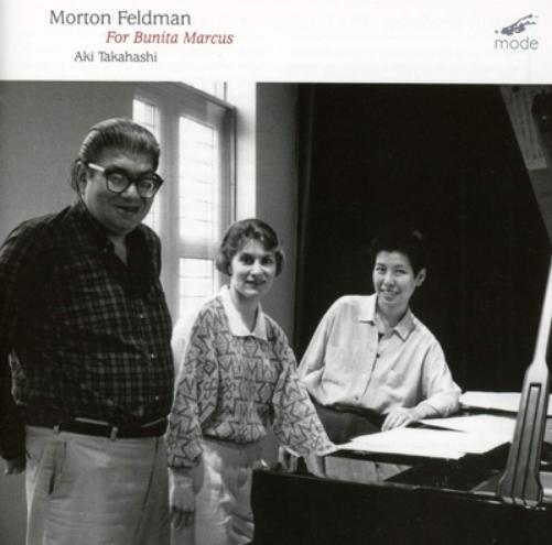 Morton Feldman: For Bunita Marcus