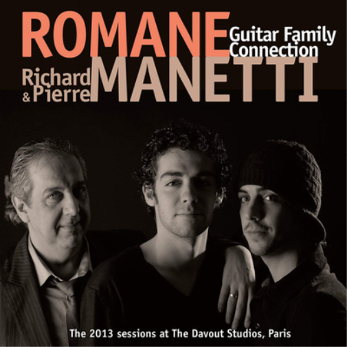 Guitar Family Connection: The 2013 Sessions at the Davout Studios, Paris
