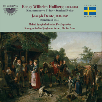 Bengt Wilhelm Hallberg: Konsertuvertyr F-dur/Symfoni F-dur/...