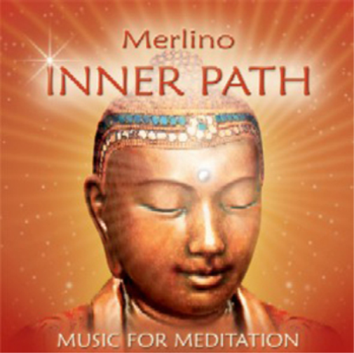 Inner Path: Music for Meditation