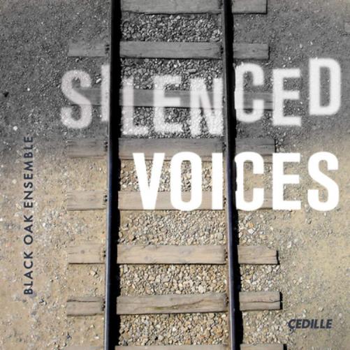 Black Oak Ensemble: Silenced Voices