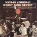 Honky Tonk Heroes