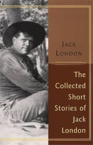 The Collected Stories of Jack London