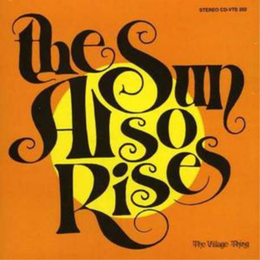 The Sun Also Rises