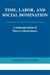 Time, Labor, and Social Domination