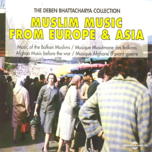 Muslim Music from Europe & Asia