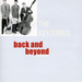 Back and Beyond: The Early Years - Volume 1