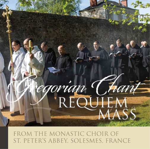 Gregorian Chant: Requiem Chant
