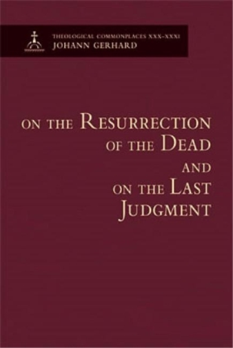 On the Resurrection of the Dead and on the Last Judgement