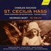 Charles Gounod: St. Cecilia Mass/Georges Bizet: Te Deum