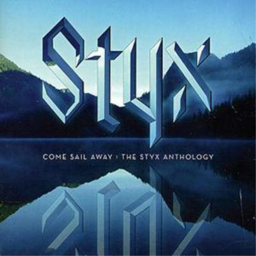 Come Sail Away: The Styx Anthology