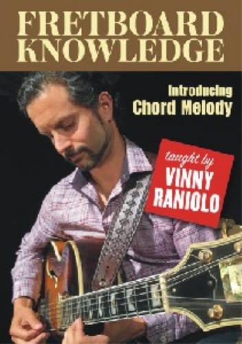 Fretboard Knowledge. Introducing Chord Melody