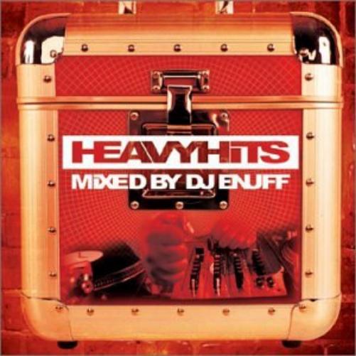 Heavy Hits Mixed By DJ Enuff  Clean Version