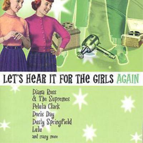 Let's Hear It For The Girls Again