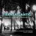 Gershwin/Varèse/Stravinsky: Transatlantic