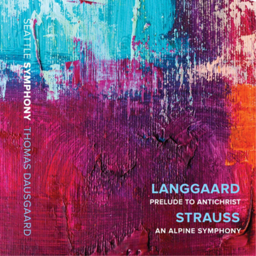 Langgaard: Prelude to Antichrist/Strauss: An Alpine Symphony