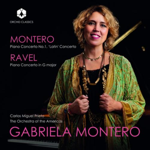 Montero: Piano Concerto No. 1 'Latin' Concerto/Ravel: Piano...