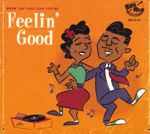 Feelin' Good: When You Find Love You're...