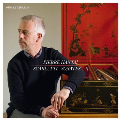 Pierre Hantaï: Scarlatti Sonates - Volume 6