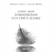 Schubert: Schwanengesang/Brahms: Vier Ernste Gesänge