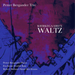 Kierkegaard's Waltz