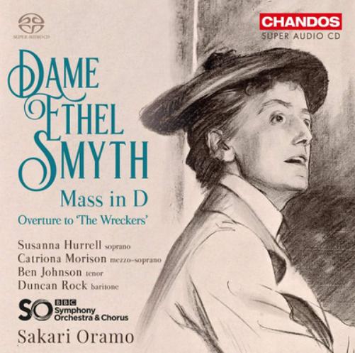 Dame Ethel Smyth: Mass in D/Overture to 'The Wreckers'
