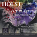 Holst: The Planets/The Perfect Fool