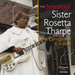 The Sensational Sister Rosetta Tharpe: From Carnegie Hall to Antibes