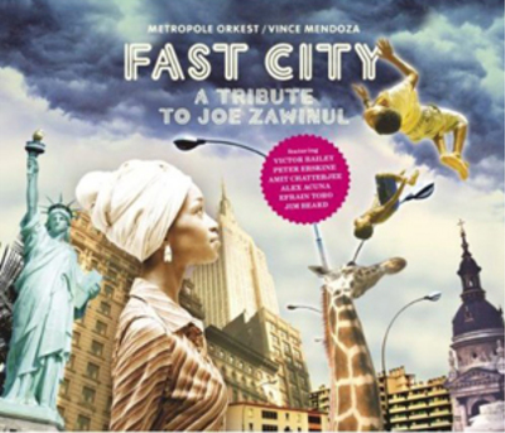 Fast City: A Tribute to Joe Zawinul