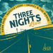 Three Nights Live