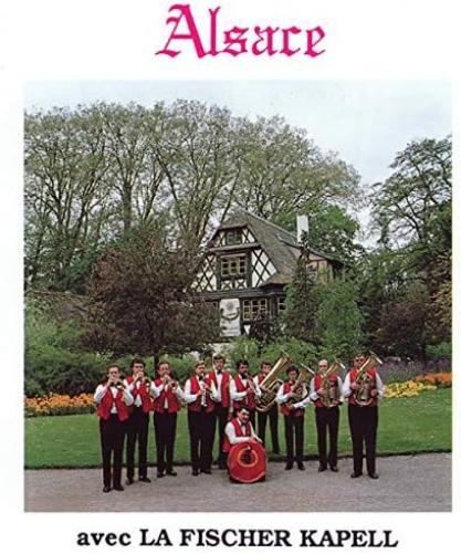 Alsace Avec La Fischer Kapell