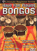 Ultimate Beginner Have Fun Playing Hand Drums: Bongos, Steps One & Two