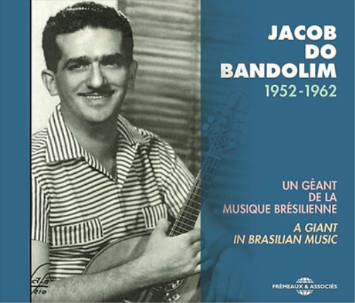 Un Géant De La Musique Brésilienne, 1952-1962