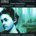 Symphony No. 2/sinfonietta (Scottish Co, Macmillan)