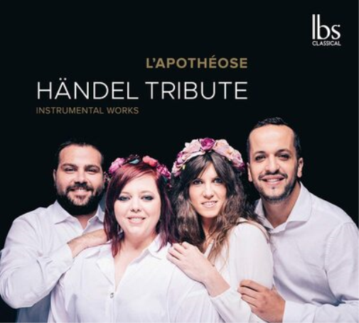 L'apothéose: Händel Tribute: Instrumental Works