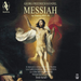 Georg Friedrich Händel: Messiah: An Oratorio, HWV 56