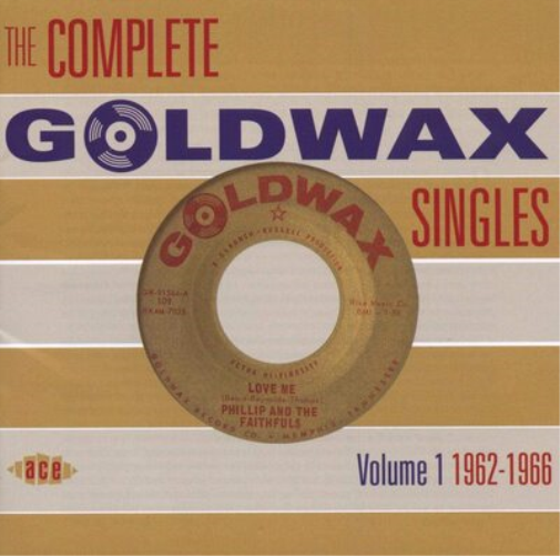 The Complete Goldwax Singles 1962-1966 - Volume 1