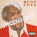 Redd Foxx-Uncensored