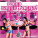 Ragga Ragga Ragga 2010