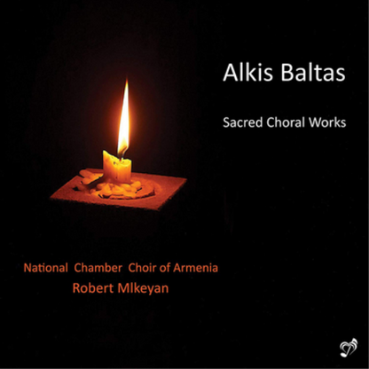 Alkis Baltas: Sacred Choral Works