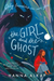 The Girl and the Ghost