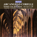 Arcangelo Corelli: Sonate a Tre Da Chiesa - Dalle Opere I E III