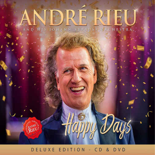 André Rieu and His Johann Strauss Orchestra: Happy Days