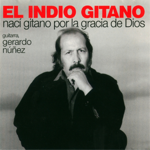 Nací Gitano Por La Gracia De Dios