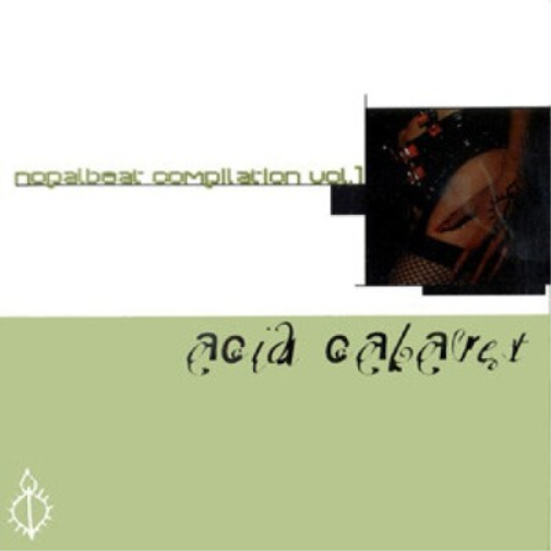 Acid Cabaret - Volume 1