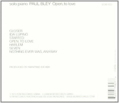 Open, to Love