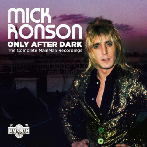 Only After Dark: The Complete MainMan Recordings