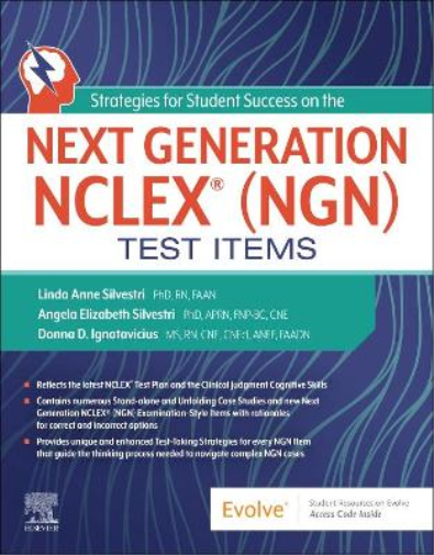 Strategies for Student Success on the Next Generation NCLEX® (NGN) Test Items