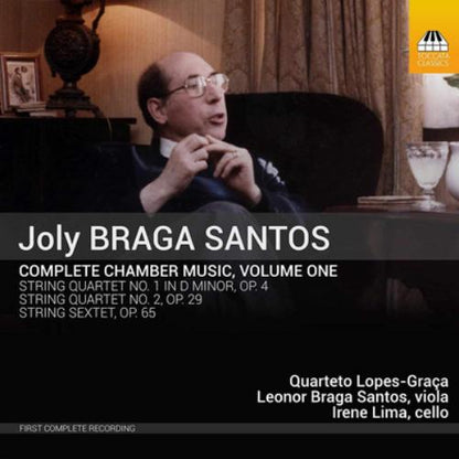 Joly Braga Santos: Complete Chamber Music - Volume 1