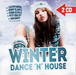 Winter Dance 'N' House
